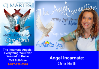 On The Angel Connection Show with CJ Martes, All about Incarnate Angels
